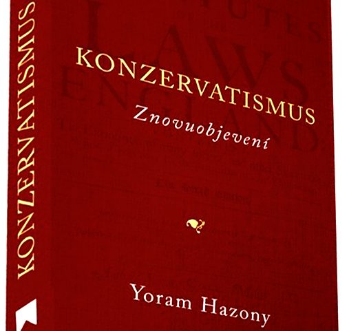 Yoram Hazony: Konzervatismus: Znovuobjevení, Riva 2022, 
472 stran